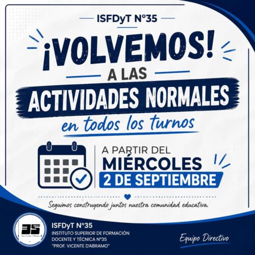 Miércoles 2 de septiembre, vuelta a las actividades normales